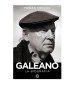 Galeano, la biografa