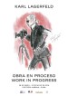 Obra en Proceso / Work in Progress, de Karl Lagerfeld (Factora Habana, Cuba)