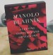 El nuevo libro de Manolo Blahnik.