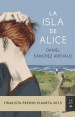 La isla de Alice (Daniel Snchez Arvalo)