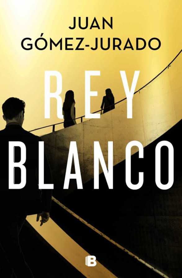 Rey Blanco, el último libro de Gómez Jurado.