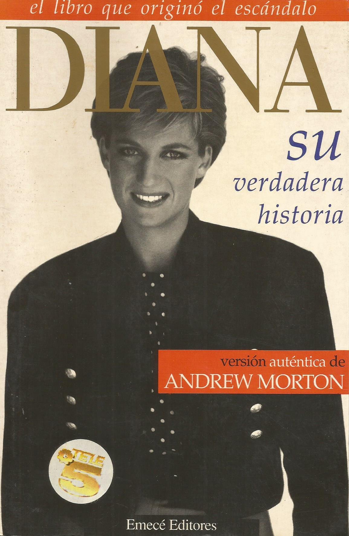 'Diana: Her True Story' por Andrew Morton