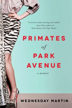 Portada del libro 'Primates of Park Avenue'.