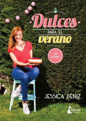 Dulces para el verano, de Jessica Dniz. 